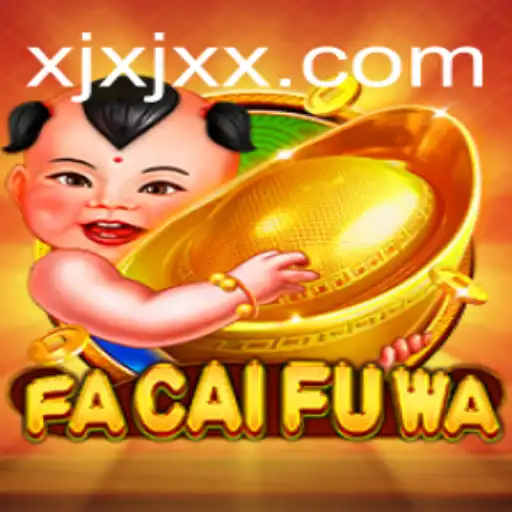 Explorando o Fascinante Mundo de FaCaiFuWa e sua Conexão com XJXJ.com